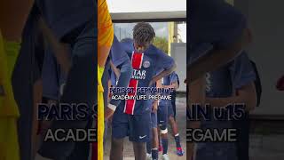 Paris St Germain u15 pregame academy soccer football academy ParisStGermain PSG u15 [upl. by Inavoy]