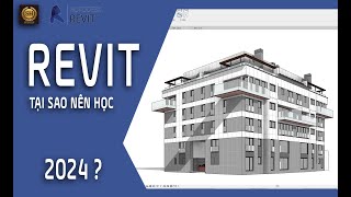 HỌC REVIT 2024 CÓ NÊN KHÔNG  SENHOUSESCOM [upl. by Perl]