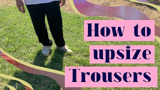 How to Upsize trousers  pants DIY take your trousers out a size up  Easy Tailoring [upl. by Maribel]