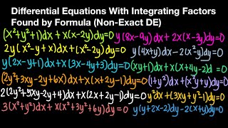 Differential Equations With Integrating Factors Found By Formula NonExact DE Part 1 [upl. by Siroled]