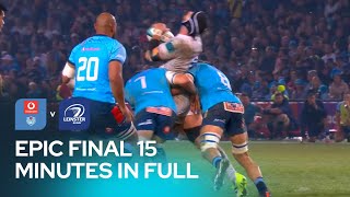 NAILBITING final 15 minutes between Vodacom Bulls amp Leinster  URC SemiFinal 2024 [upl. by Ymirej]