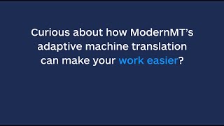 How ModernMT enhances translator productivity [upl. by Anol]