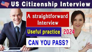 Practice US Citizenship Interview 2024  Common N400 Questions amp Answers 2024  Can you pass [upl. by Ednyl]