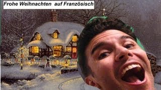 Frohe Weihnachten auf Französisch  Französisch für Anfänger  Lektion 23  Marry Christmas [upl. by Yrailih255]