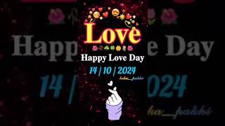 Happy lovers day 14102024💞💞💞💗💗🩷🩷💞 [upl. by Munsey]