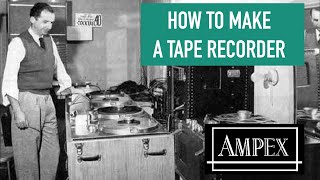 How they made Ampex Tape Recorders [upl. by Franek]