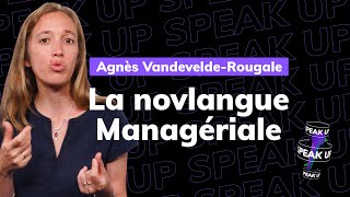 La Novlangue managériale  SPEAK UP [upl. by Annam583]