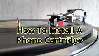 How To Install A Phono Cartridge [upl. by Ellirehs506]