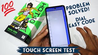 Infinix Hot 40 Touch Screen Test  Dial Easy Code  Problem Solved [upl. by Trub]