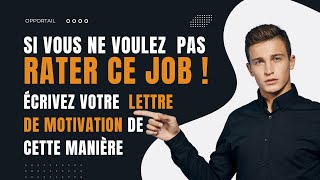 Les secrets pour une lettre de motivation convaincante qui attire les recruteurs [upl. by Cohdwell]