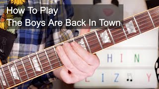 The Boys Are Back In Town Thin Lizzy Guitar Lesson [upl. by Anerac]