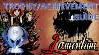 LAMENTUM  Full trophy  achievement guide [upl. by Einaeg]