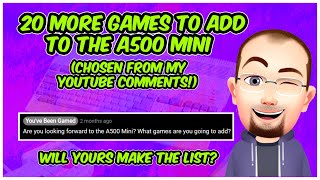 20 More Games To Add To The A500 Mini Chosen From My YouTube Comments  Will Yours Make The List [upl. by Claude]