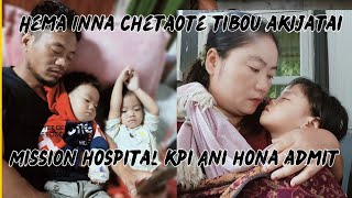 CHATENI DAMLOU IMUT NAJNG KIMUKHA LOU TAONAN NIN GELDOH UVO 🙏MISSION HOSPITAL 🏥 A KIMANCHAH N CHMCHA [upl. by Charlotta]