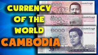 Currency of the world  Cambodia Cambodian riel Exchange rates CambodiaCambodian banknotes [upl. by Nord]