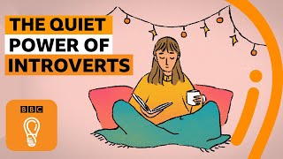 The quiet power of introverts  BBC Ideas [upl. by Sidnal]