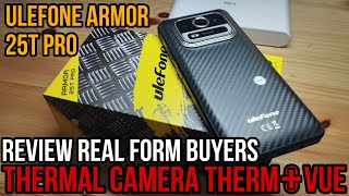 REVIEW Thermal Camera Ulefone Armor 25T Pro From Buyers Thermalcamera [upl. by Ymereg81]