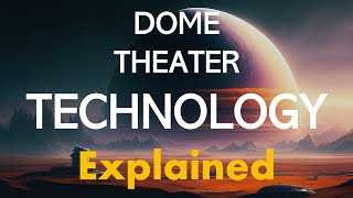 DISCOVER what goes into a Immersive DOME THEATER System [upl. by Murdock]