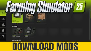 How to download mods in Farming Simulator 25  FS25 Tutorial [upl. by Newell301]