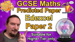 Edexcel GCSE Maths  Predicted Paper 2  June 2024  Higher Tier [upl. by Peppi]