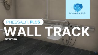 Pressalit PLUS Wall Track Overview [upl. by Delwyn]