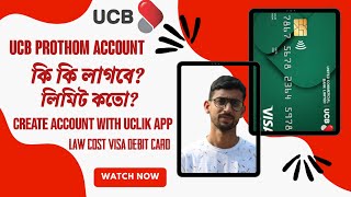 Ucb Prothom account  Documents require to open Ucb Prothom account Uclick app  Ucb bank [upl. by Ibrik]