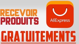 RECEVOIR DES PRODUITS ALIEXPRESS GRATUITEMENT [upl. by Martinson]