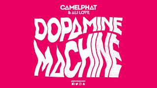 CamelPhat amp Ali Love ‘Dopamine Machine’ Club Mix [upl. by Aikaj]