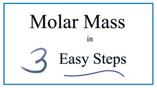 How to Calculate Molar Mass Molecular Weight [upl. by Ahsenod]