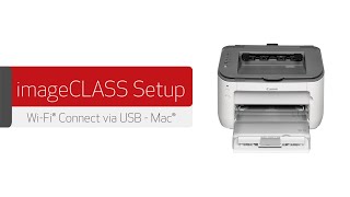 imageCLASS Wireless Setup via USB for Mac  LBP6030w LBP6230dw LBP7110Cw [upl. by Aksel]