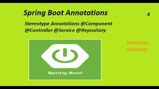 Spring Boot Annotations Component Controller Service Repository [upl. by Oswell677]