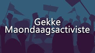 Enne Bink  Gekke Maondaagsactiviste  3  2425 [upl. by Donny]