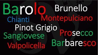 Top 10 Italian Wine Pronunciation  Stop Saying Them WRONG [upl. by Munafo]