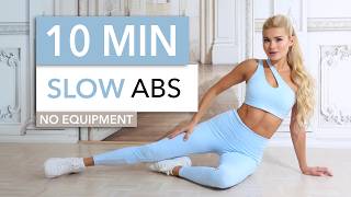 10 MIN SLOW ABS  no hectic no sweat kind of elegant intense burn  Sixpack Workout [upl. by Jacinta176]