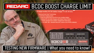 Redarc BCDC Boost Charge Limit Test  The truth  Testing Beta Firmware  Surprising Outcome [upl. by Eneleahs699]