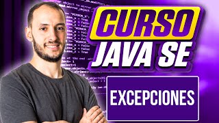 EXCEPCIONES  CURSO JAVA SE 58 [upl. by Ellerud476]