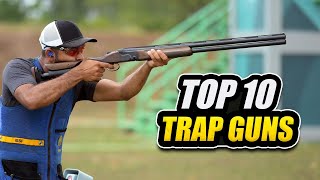 TOP 10 best Shotguns for trapshooting of All time [upl. by Oluas981]