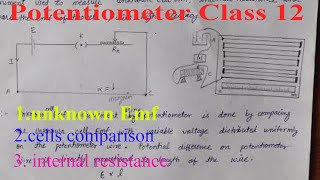 Potentiometer  Unknown Emf Internal Resistance Comparison of Cells [upl. by Kellyn58]