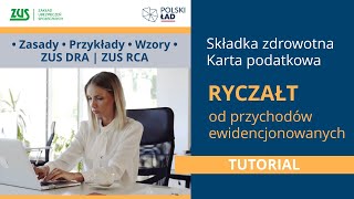 Ryczałt od przychodów ewidencjonowanych  karta podatkowa  składka zdrowotna Polski Ład [upl. by Saiasi22]