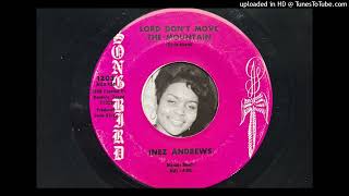 Inez Andrews  Lord Dont Move the Mountain Song Bird 1972 [upl. by Fechter]