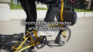 What are our favourite Brompton Upgrades and Accessories [upl. by Karrah]