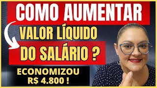 🔴 COMO AUMENTAR O VALOR LÍQUIDO DO SALÁRIO   INSS  CONSIGNADO  ANIELI EXPLICA [upl. by Benedetto225]