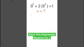 Tricky Math Problem  Exponential Equations maths algebra shorts [upl. by Ydnyc]