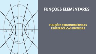 Funções Trigonométricas e Hiperbólicas Inversas [upl. by Llevol951]