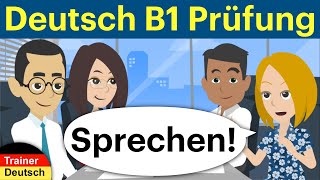 Deutsch B1 Sprechen German B1 Speaking Goethe [upl. by Dixon]