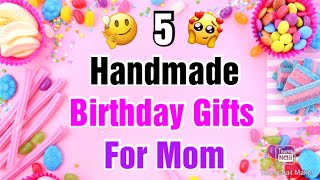 5 Beautiful Handmade Birthday Gift Ideas for Mom  Happy Birthday Gifts  Birthday Gifts 2021 Easy [upl. by Aissatsan]