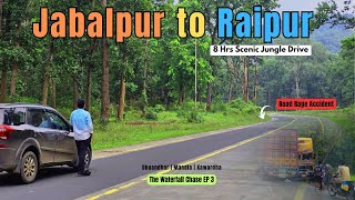 EP 3  Rough Roads of NH 30  Dhuandhar Waterfall  Mandla  Waterfall Chase  Jabalpur to Raipur [upl. by Kenwee]