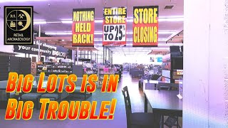 Big Lots is in BIG TROUBLE  Retail Archaeology [upl. by Madigan]