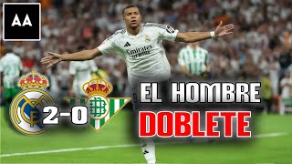 ¡MBAPPÉ DESPERTÓ CON DOBLETE Real Madrid le pegó 20 Real Betis  Andrés Agulla [upl. by Akcirehs]