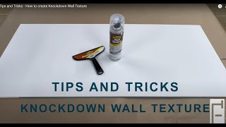 Tips and Tricks  How to create Knockdown Wall Texture [upl. by Aihsatan]